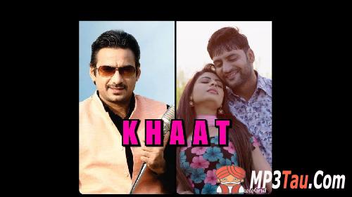 Khaat-Ft-Ajay-Hooda-Anu-Kadyan Gajender Phogat mp3 song lyrics